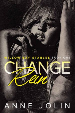 [Willow Bay Stables 01] • Change Rein